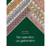 No saknēm uz galotnēm