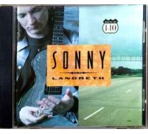 CD Sonny Landreth - South Of I-10