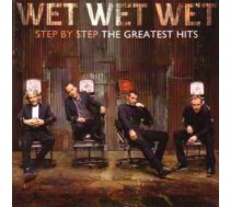 CD Wet Wet Wet - Step By Step: The Greatest Hits