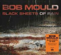 CD Bob Mould - Black Sheets Of Rain