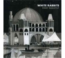 CD White Rabbits - Fort Nightly