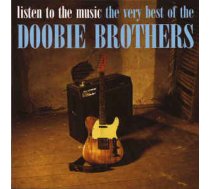 CD The Doobie Brothers - Listen To The Music · The Very Best Of The Doobie Brothers