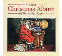 CD Various - The Best Christmas Album In The World...Ever!