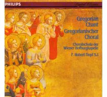 CD Choralschola Der Wiener Hofburgkapelle, & P. Hubert Dopf S.J.* - Gregorian Chant • Gregorianischer Choral