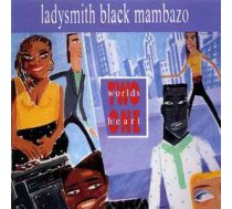 CD Ladysmith Black Mambazo - Two Worlds One Heart