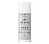 Trust My Sister_hair Gels Base Gēla Bāze Matiem 100ml