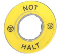 Marked legend, Harmony XB4, Harmony XB5, yellow, 60mm, for emergency stop, marked NOT HALT/logo ISO1 ZBY9220 | 3606480561269